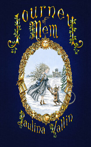 Journey Of Mem A Coming Of Age Fairytale About A Girl And Her Monster Paulina Vallin