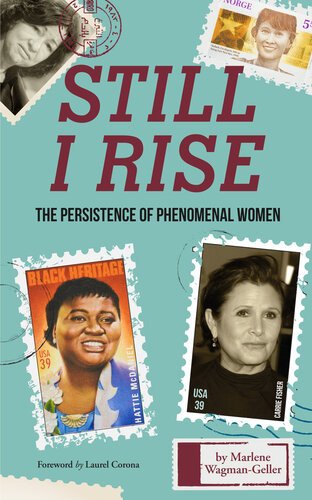 Still I Rise The Persistence Of Phenomenal Women Marlene Wagmangeller