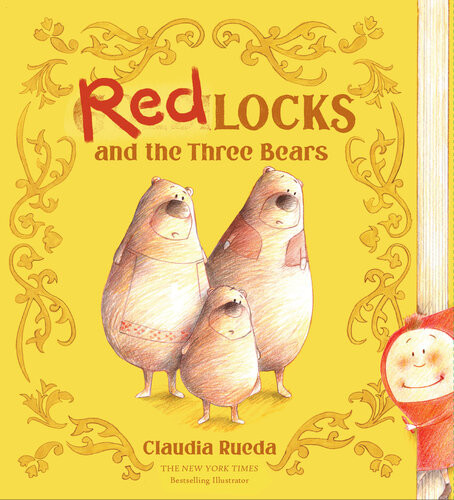 Redlocks And The Three Bears Claudia Rueda