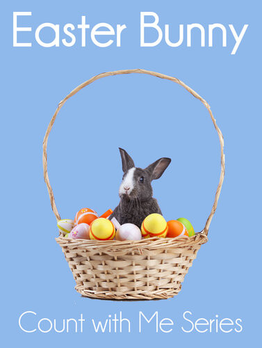 Easter Bunny Count With Me Xist Publishing