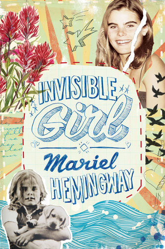 Invisible Girl Mariel Hemingway Ben Greenman