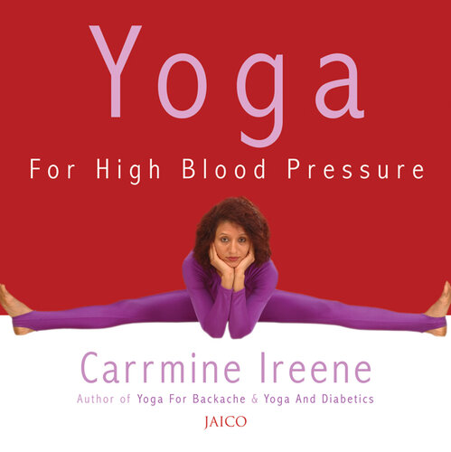 Yoga For High Blood Pressure Carrmine Ireene