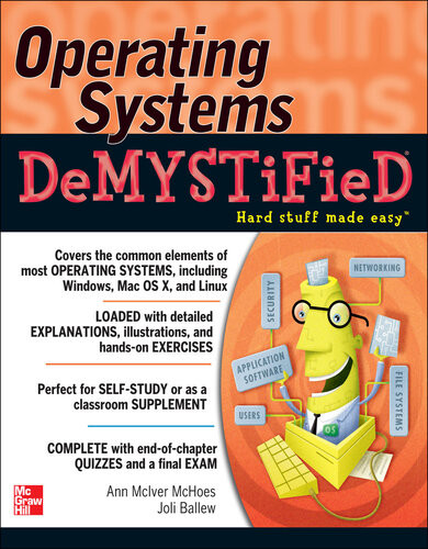 Operating Systems Demystified Ann Mciver Mchoes Joli Ballew