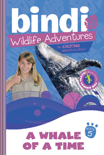 A Whale Of A Time Bindi Irwin Chris Kunz