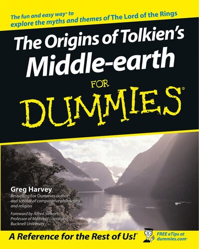The Origins Of Tolkiens Middleearth For Dummies Greg Harvey