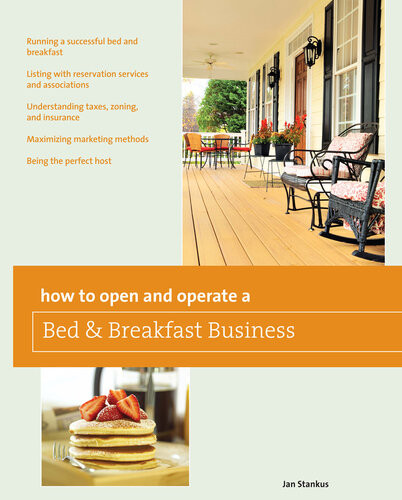 How To Open And Operate A Bed Breakfast Jan Stankus