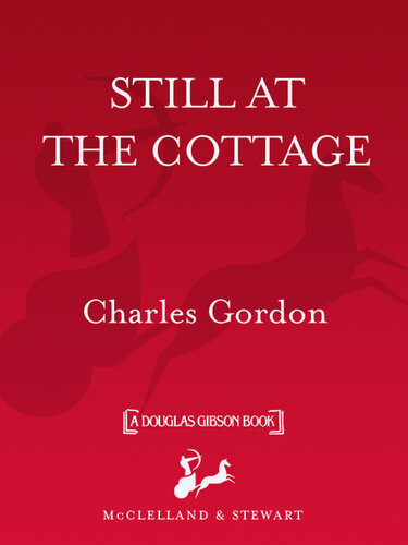 Still At The Cottage Or The Cabin The Shack The Lake The Beach Or Camp Charles Gordon