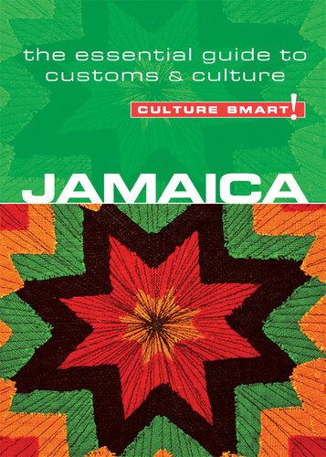 Jamaicaculture Smart The Essential Guide To Customs Culture 1st Nick Davis