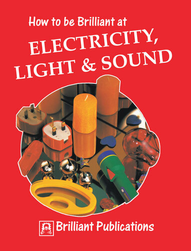 How To Be Brilliant At Electricity Light Sound Colin Hughes