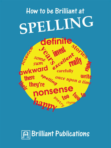 How To Be Brilliant At Spelling Irene Yates