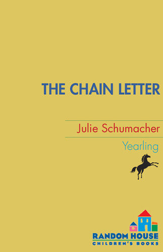 The Chain Letter Julie Schumacher