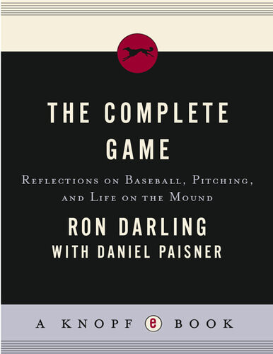 The Complete Game Ron Darling