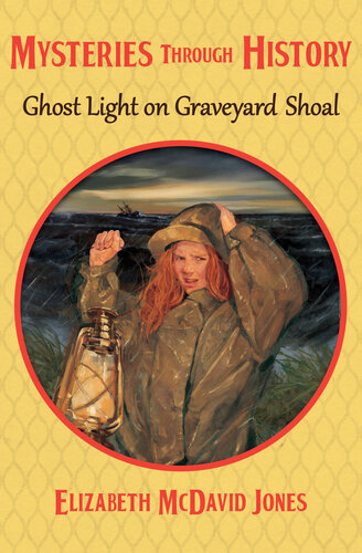 Ghost Light On Graveyard Shoal Elizabeth Mcdavid Jones