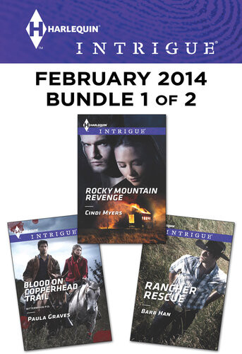 Harlequin Intrigue February 2014 Bundle 1 Of 2 Blood On Copperhead Trailrocky Mountain Revengerancher Rescue Paula Graves