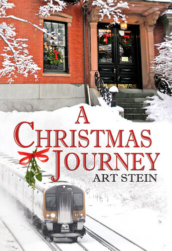 A Christmas Journey Arthur Stein