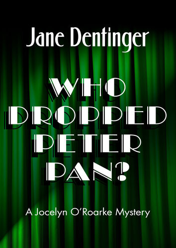 Who Dropped Peter Pan Jane Dentinger