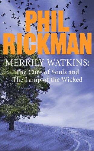 Merrily Watkins Collection 2 Cure Of Souls And Lamp Of The Wicked Phil Rickman