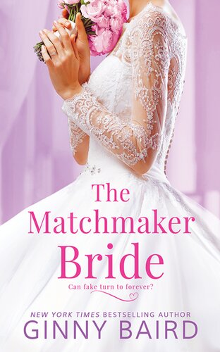 The Matchmaker Bride Ginny Baird