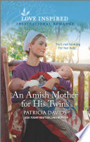 An Amish Mother For His Twins Patricia Davids