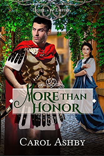 More Than Honor Light In The Empire 10 Carol Ashby