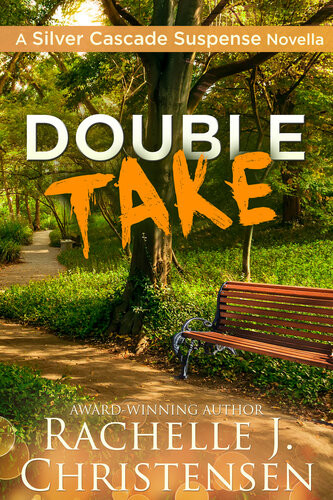 Double Take Rachelle J Christensen