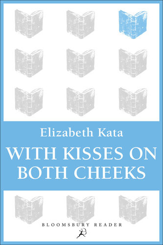 With Kisses On Both Cheeks Elizabeth Kata