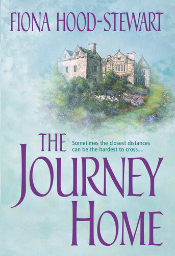 The Journey Home Fiona Hoodstewart