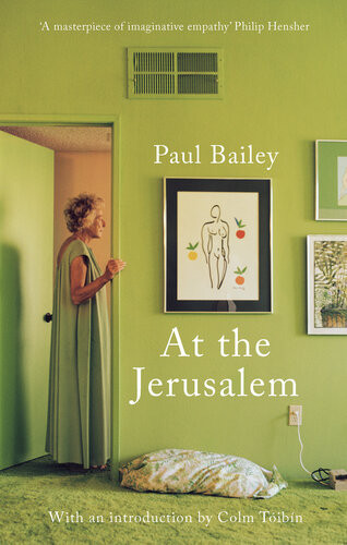 At The Jerusalem Paul Bailey
