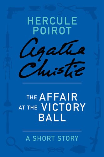 The Affair At The Victory Ball Agatha Christie
