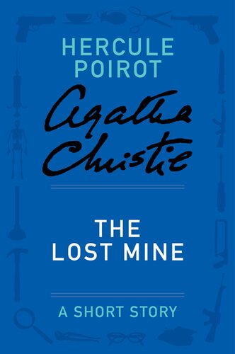 The Lost Mine Agatha Christie