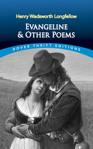 Evangeline And Other Poems Henry Wadsworth Longfellow
