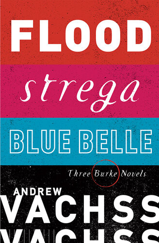 Flood Strega Blue Belle Andrew Vachss