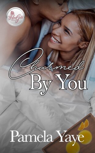 Charmed By You Pamela Yaye