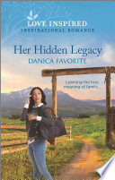 Her Hidden Legacy Danica Favorite