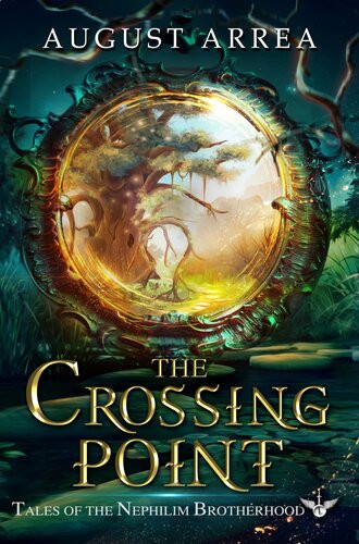The Crossing Point August Arrea