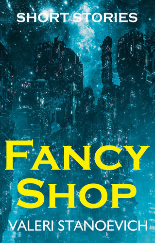 Fancy Shop Valeri Stanoevich