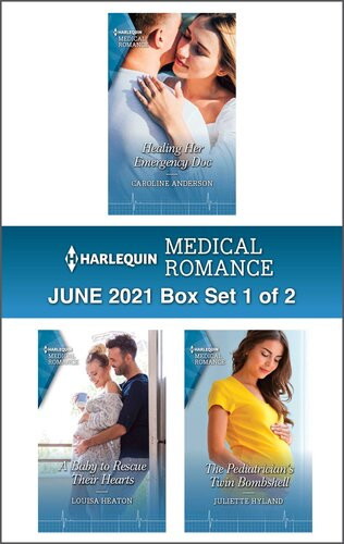 Harlequin Medical Romance June 2021box Set 1 Of 2 Caroline Anderson