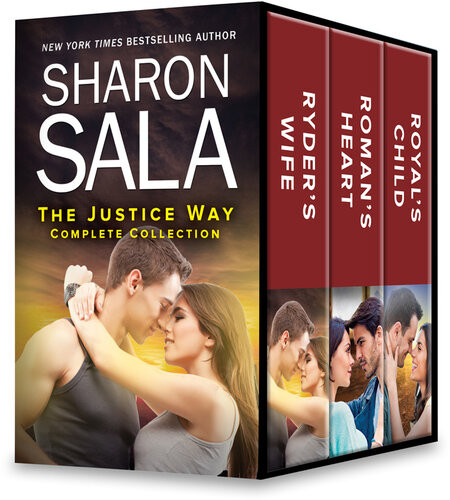The Justice Way Complete Collectionryders Wiferomans Heartroyals Child Sharon Sala
