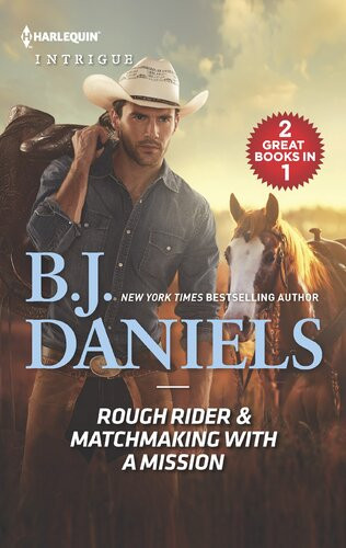 Rough Rider Matchmaking With A Mission An Anthology Bj Daniels