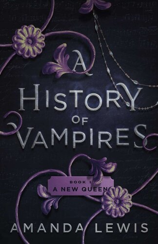 A History Of Vampires Amanda Lewis