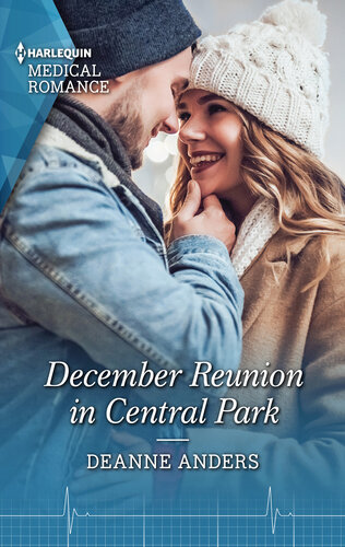 December Reunion In Central Parka Heartwarming Christmas Romance Not To Miss In 2021 Deanne Anders