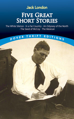Five Great Short Stories Jack London