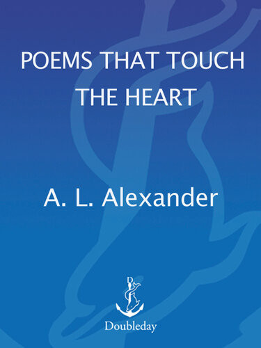 Poems That Touch The Heart Al Alexander