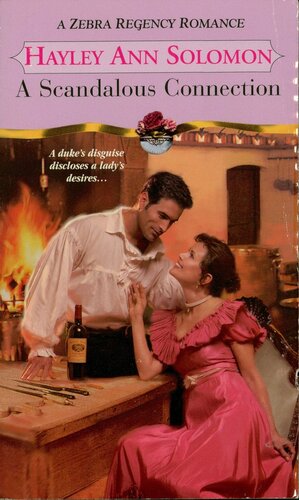 A Scandalous Connection Hayley Ann Solomon