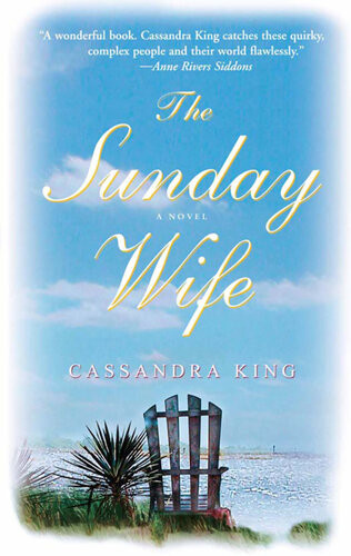 The Sunday Wife Cassandra King