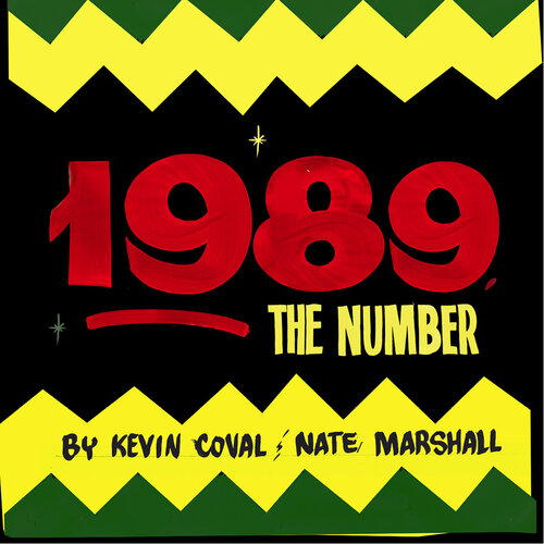1989 The Number Kevin Coval Nate Marshall