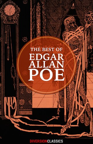 The Best Of Edgar Allan Poe Diversion Classics Edgar Allan Poe