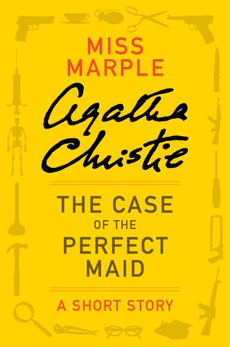 The Case Of The Perfect Maid Agatha Christie