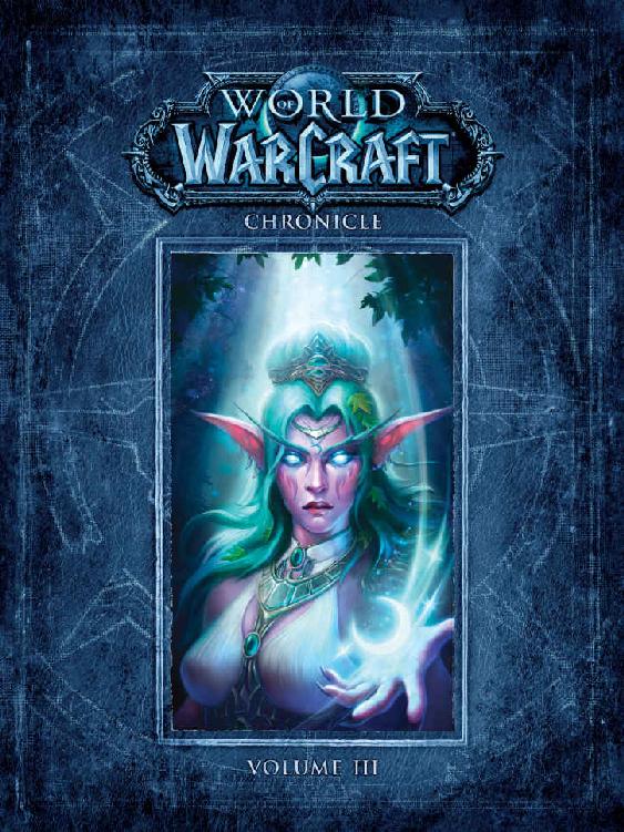 World Of Warcraft Chronicle Volume 3 Blizzard Entertainment