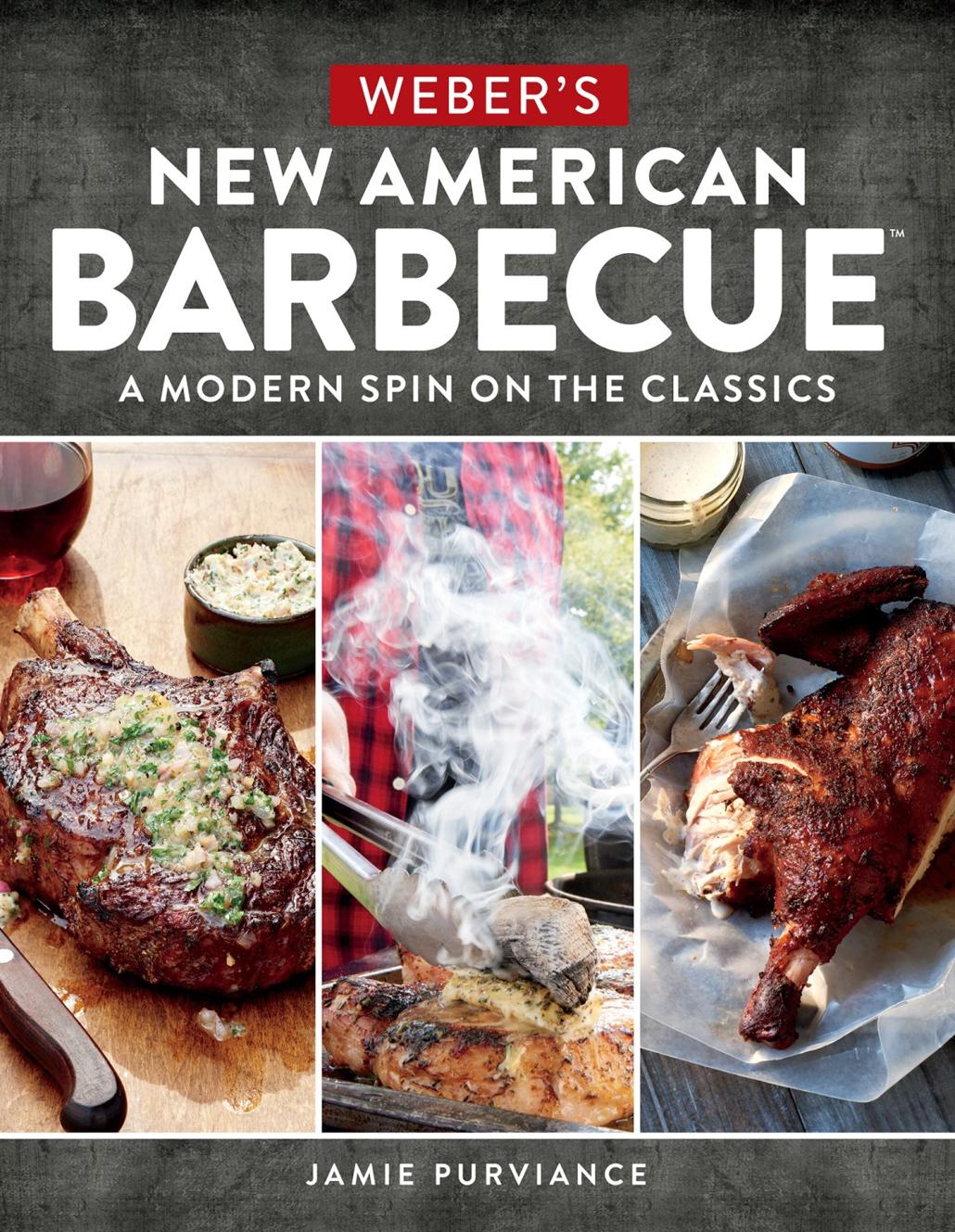 Webers New American Barbecue Jamie Purviance